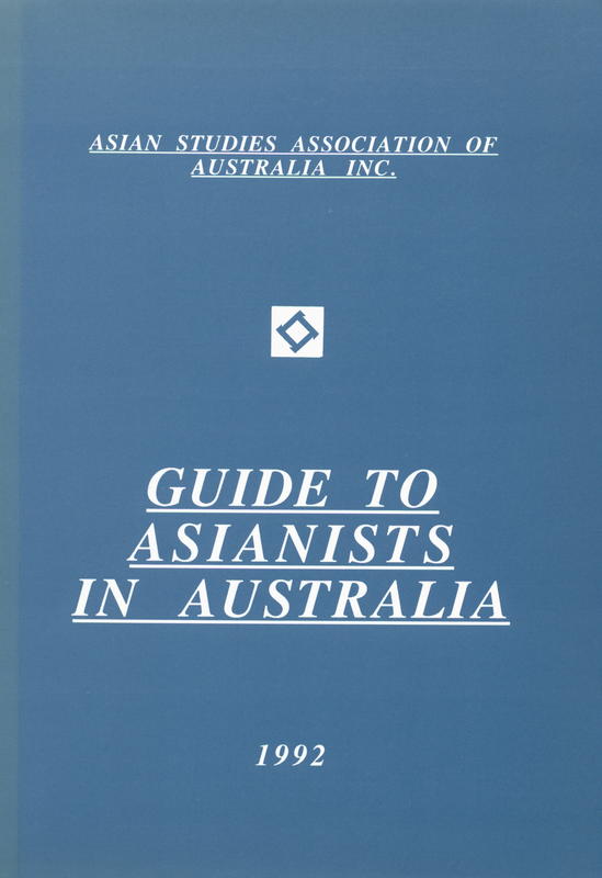 Guide to Asianists in Australia, 1992 / edited by Leanne Wood cover