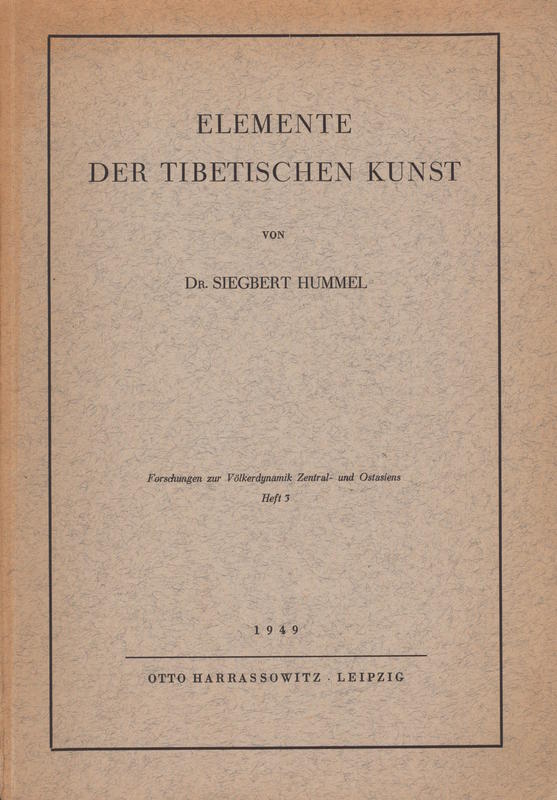 Elemente der Tibetischen kunst / by Siegbert Hummel cover