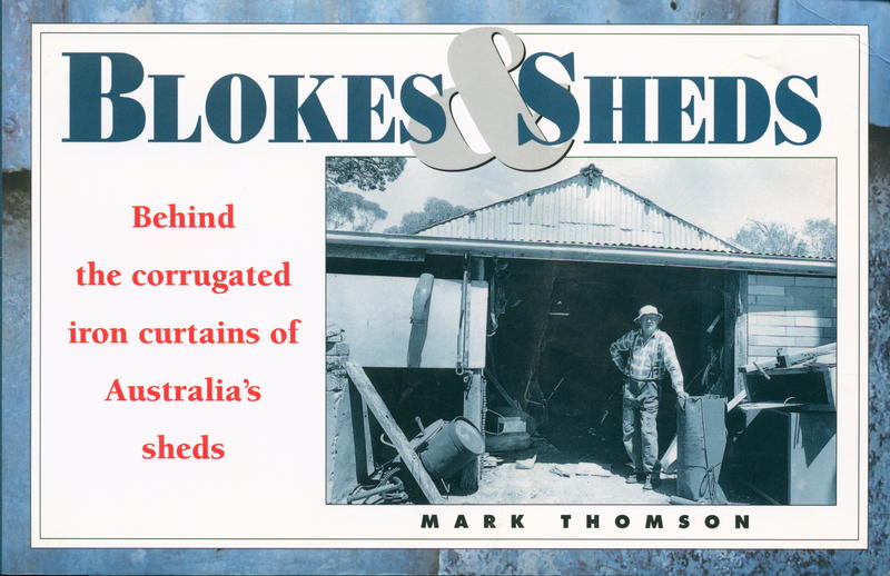 Blokes & sheds / Mark Thomson cover