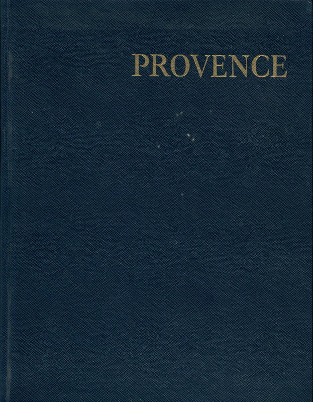 Provence / presentation de Jean Giono ; notices geographiques historiques et archeologiques de Georges Monmarche ; photographies de Gerald Maurois cover