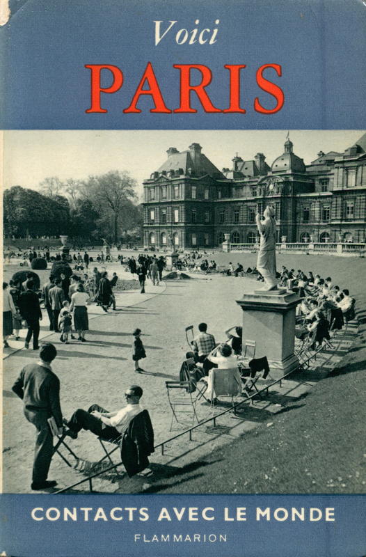 Voici Paris- Contacts Avec Le Monde / Jan Brusse ; photos, Cas Oorthuys cover