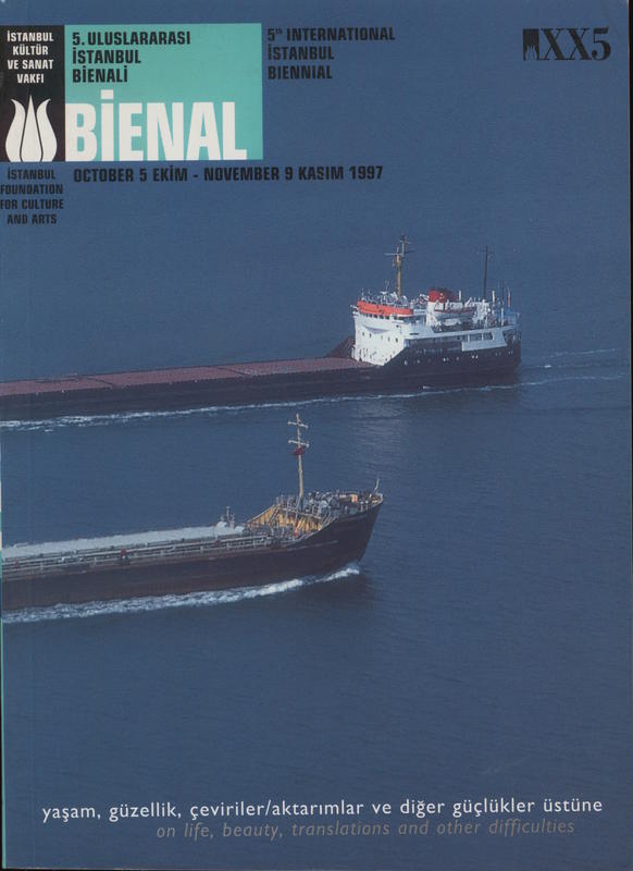 5th International Istanbul Biennial / Istanbul Foundation for Culture and Arts cover