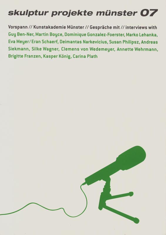 Skulptur Projekte Münster 07 / Vorspann // Kunstakademie Münster // Gespräche mit // interviews with Guy Ben-Ner [and 14 others] cover