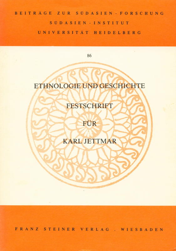 Ethnologie und Geschichte : Festschrift fur Karl Jettmar / herausgegeben von Peter Snoy cover