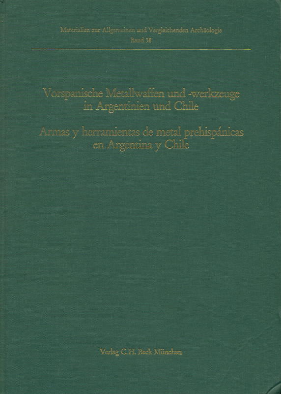 Vorspanische Metallwaffen und -werkseuge in Argentinien und Chile cover