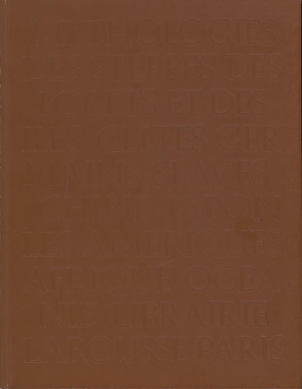 Mythologies des steppes, des forêts et des îles / [Pierre Grimal] cover