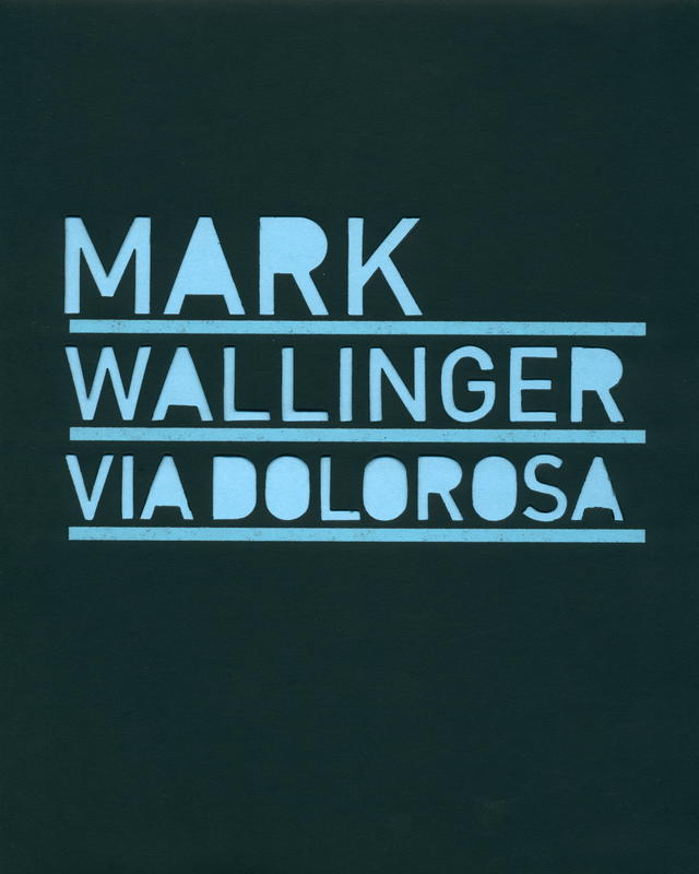 Mark Wallinger : Via Dolorosa cover