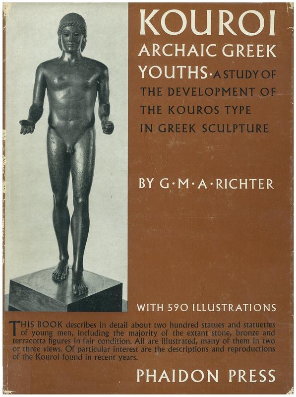 Kouroi : archaic Greek youths : a study of the development of the Kouros type in Greek sculpture / by Gisela M. A. Richter in collaboration with Irma A. Richter cover