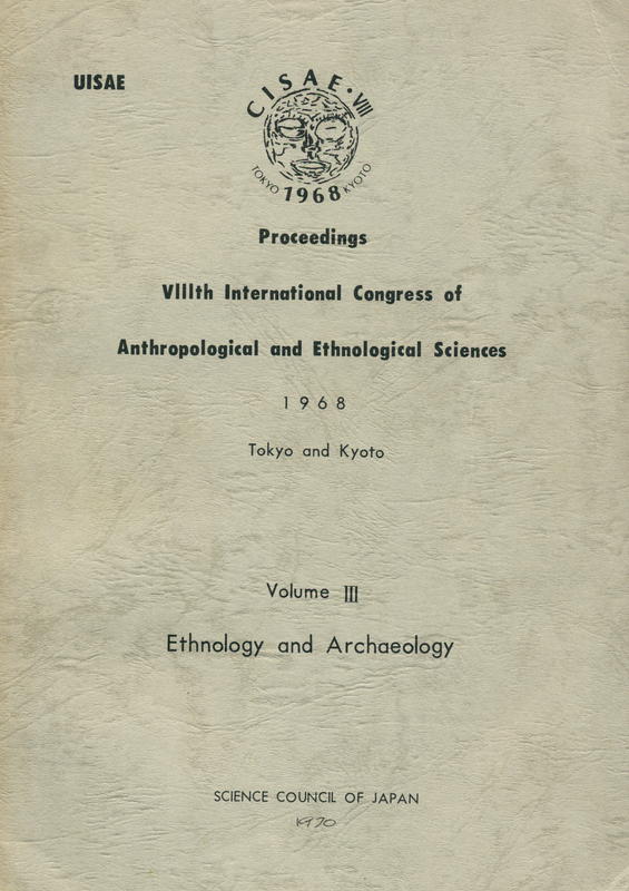 Proceedings : VIIIth International Congress of Anthropological and Ethnological Sciences, 1968 : vol. II. Ethnology & archaeology / International Congress of Anthropological and Ethnological Sciences cover