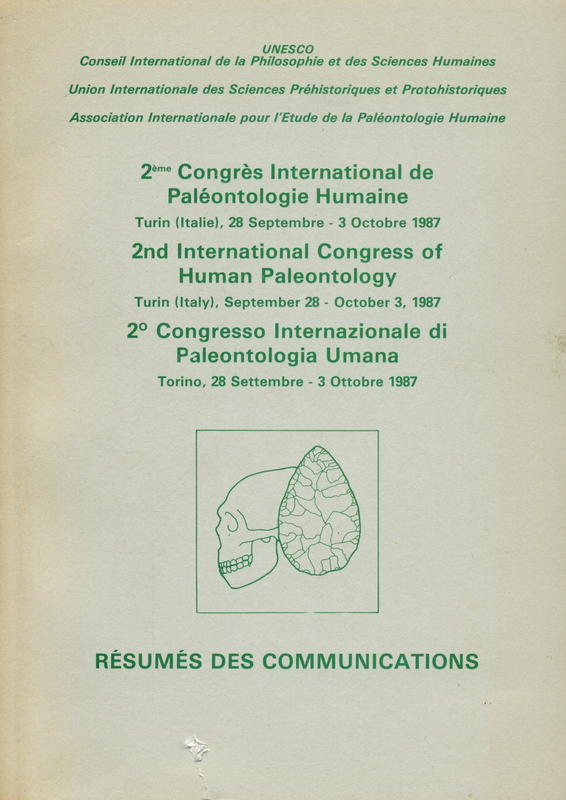 Proceedings of the 2nd international congress of human paleontology, Turin, September 28–October 3, 1987 / Union internationale des sciences préhistoriques et protohistoriques cover