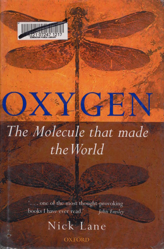 Oxygen : the molecule that made the world / Nick Lane cover