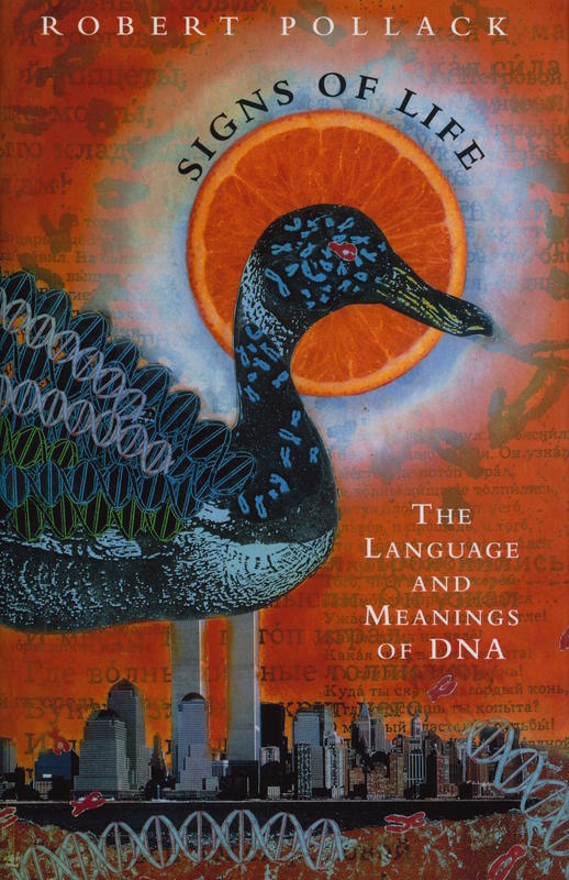 Signs of life : the language and meanings of DNA / Robert Pollack cover