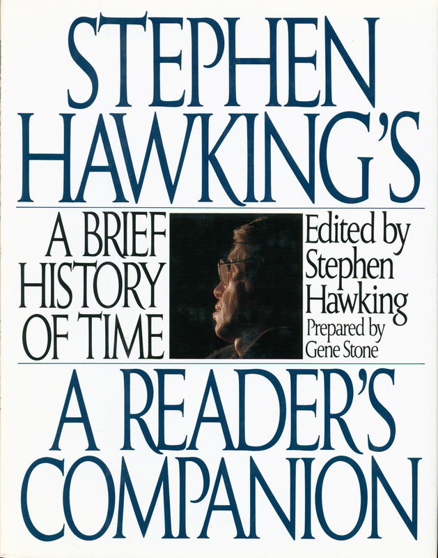Stephen Hawking's A brief history of time : a reader's companion / edited by Stephen Hawking ; prepared by Gene Stone cover