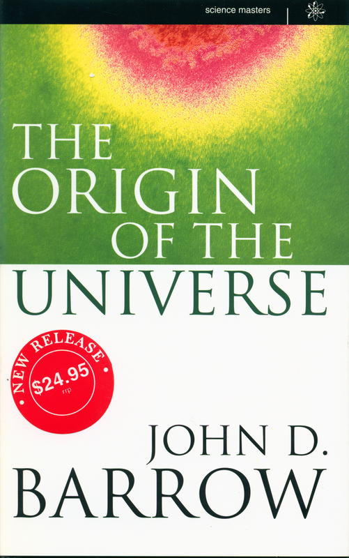 The origin of the universe / John D. Barrow cover