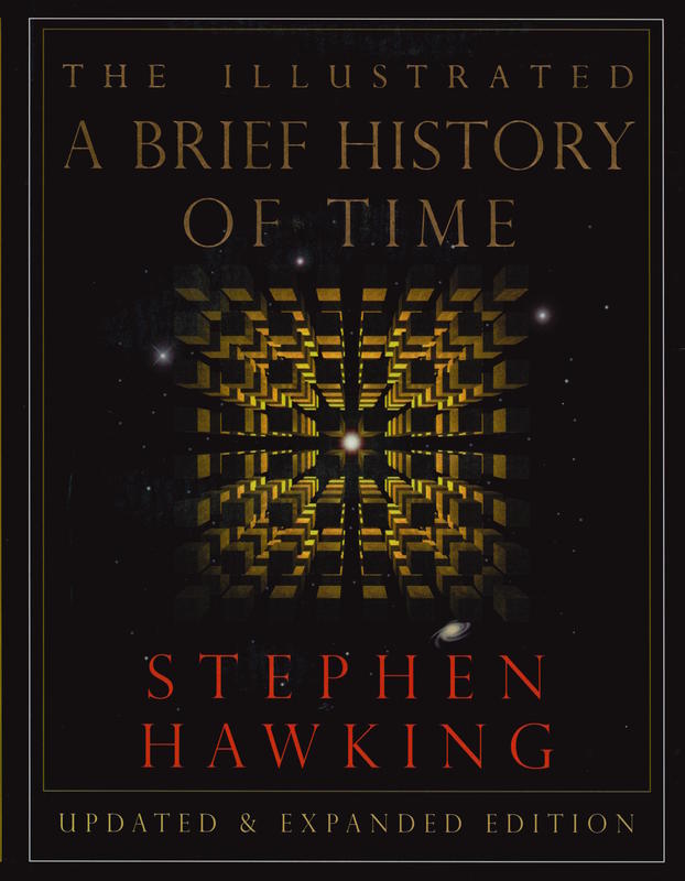 The illustrated : a brief history of time / Stephen Hawking cover