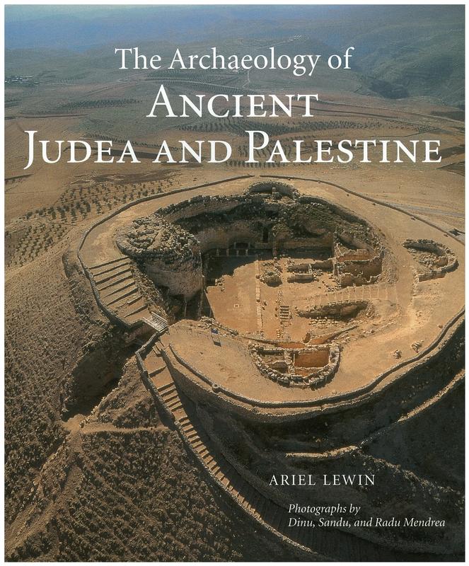 The archaeology of ancient Judea and Palestine / Ariel Lewin cover