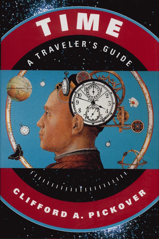 Time : a traveler's guide / Clifford A. Pickover cover