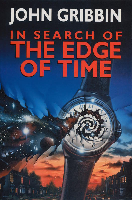 In search of the edge of time / John Gribbin cover
