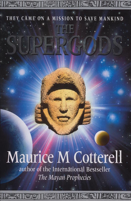 The supergods : they came on a mission to save mankind / Maurice M. Cotterell cover