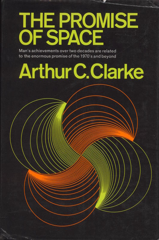 The promise of space / Arthur C. Clarke cover