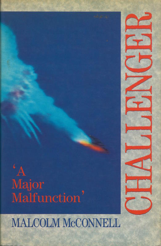 Challenger : a major malfunction / Malcolm McConnell cover