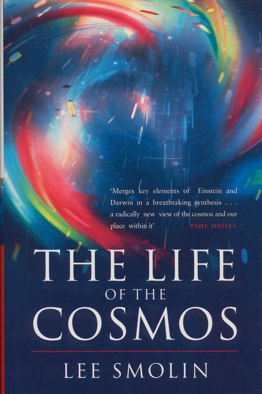 The life of the cosmos / Lee Smolin cover