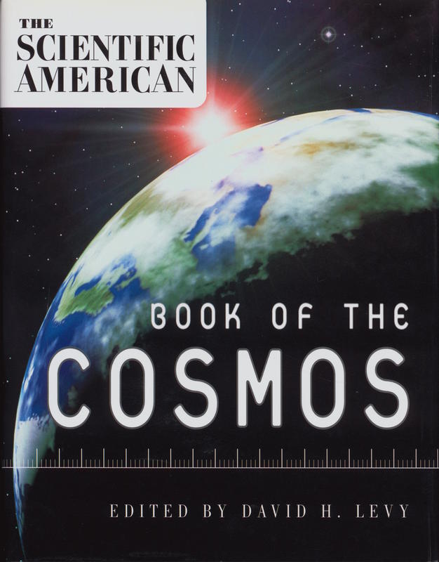 The Scientific American book of the cosmos / David H. Levey, editor cover
