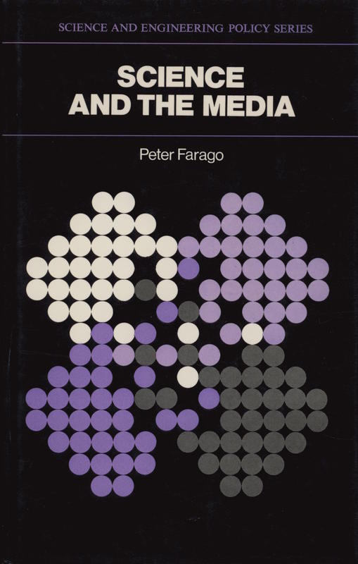 Science and the media / Peter Farago cover