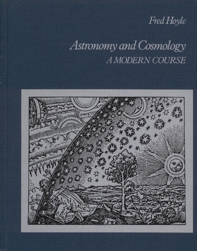 Astronomy and cosmology : a modern course / Fred Hoyle cover