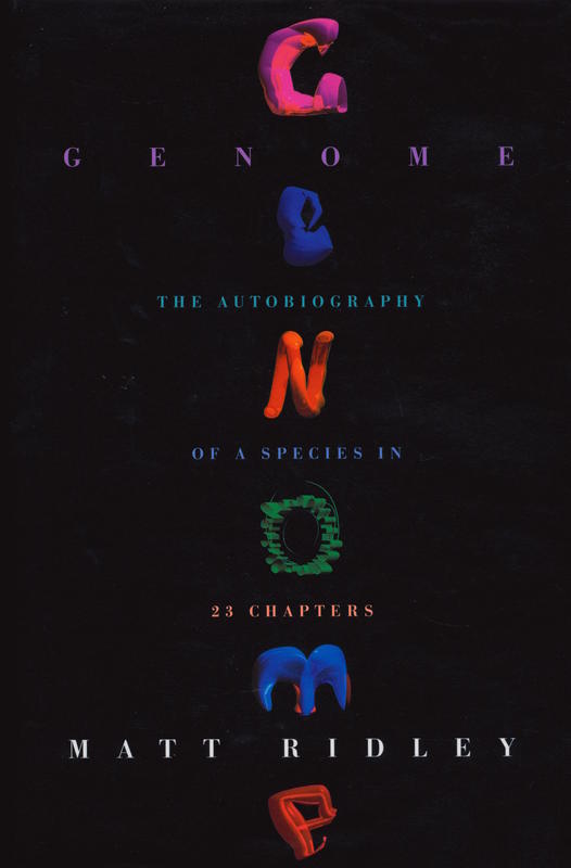 Genome : the autobiography of a species in 23 chapters / Matt Ridley cover