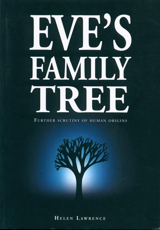 Eve's family tree : further scrutiny of human origins : Helen Lawrence cover