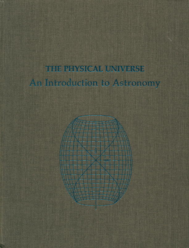 The physical universe : an introduction to astronomy / Frank H. Shu cover
