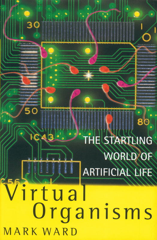 Virtual organisms / Mark Ward cover