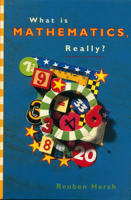 What is mathematics, really? / Reuben Hersh cover
