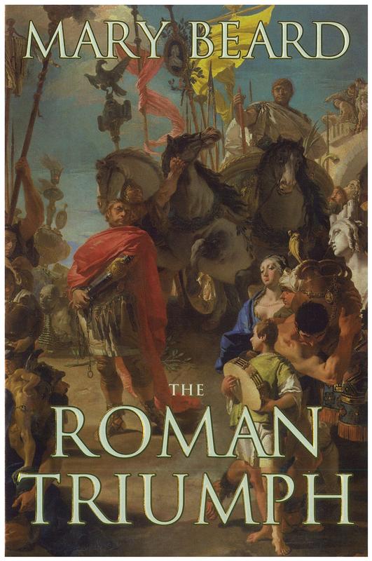 The Roman triumph / Mary Beard cover