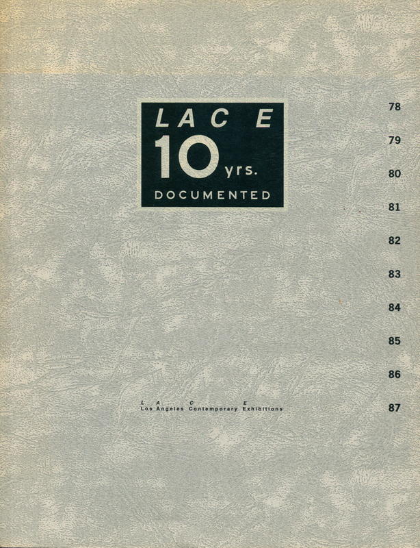 LACE : 10 years documented / Karen Moss, Renny Pritkin [et al] cover