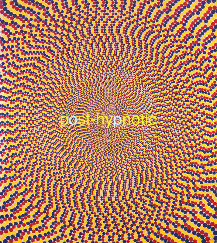 Post-hypnotic / curated by Barry Blinderman; with essays by Tom Moody and Barry Blinderman cover