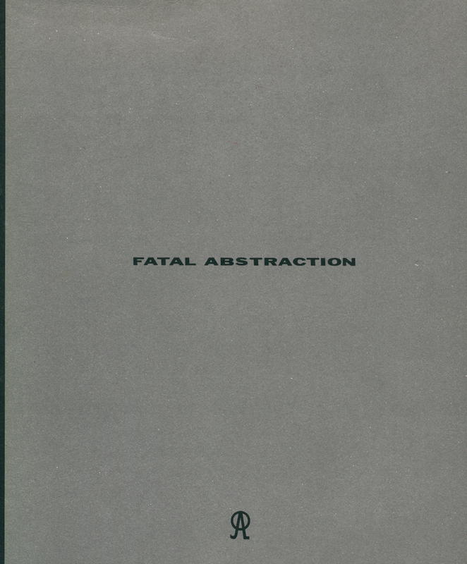 Fatal abstraction : En torno a una idea de Octavio Zaya cover