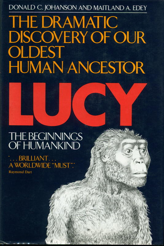 Lucy : the beginnings of humankind / Donald C. Johanson and Maitland A. Edey cover