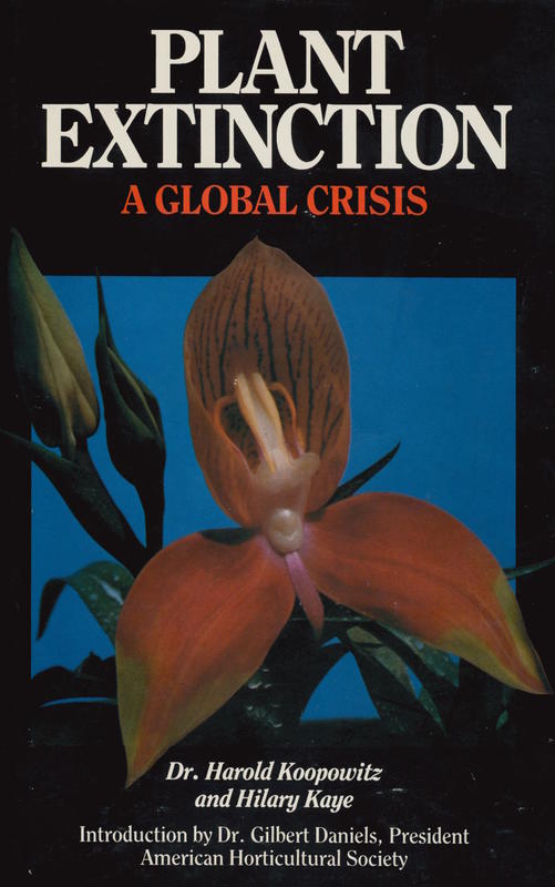 Plant extinction : a global crisis / Harold Koopowitz and Hilary Kaye cover