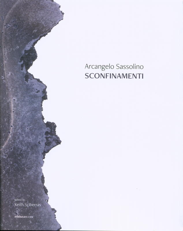 Arcangelo Sassolino : sconfinamenti / edited by Keith Sciberras cover