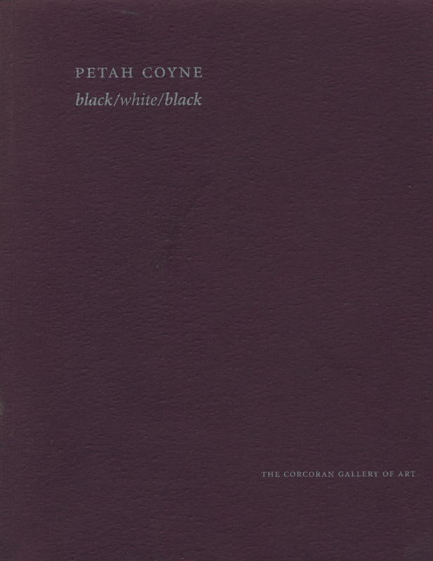 Petah Coyne : black/white/black cover