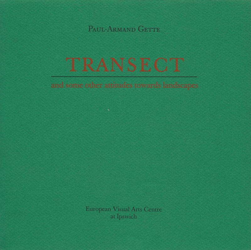 Transect and some other attitudes towards landscapes / Paul-Armand Gette cover