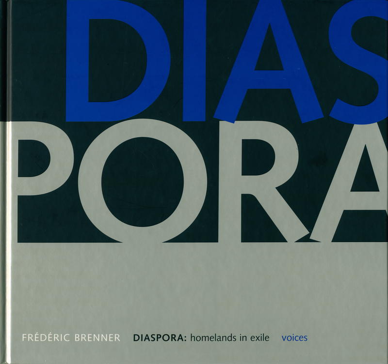 Frederic Brenner : diaspora : homelands in exile : voices cover