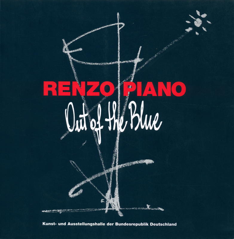 Renzo Piano : out of the blue / in collaboration with Roberto Brignolo cover