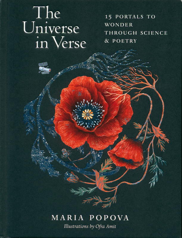 The universe in verse : 15 portals to wonder through science and poetry / Maria Popova ; illlustrations by Ofra Amit cover
