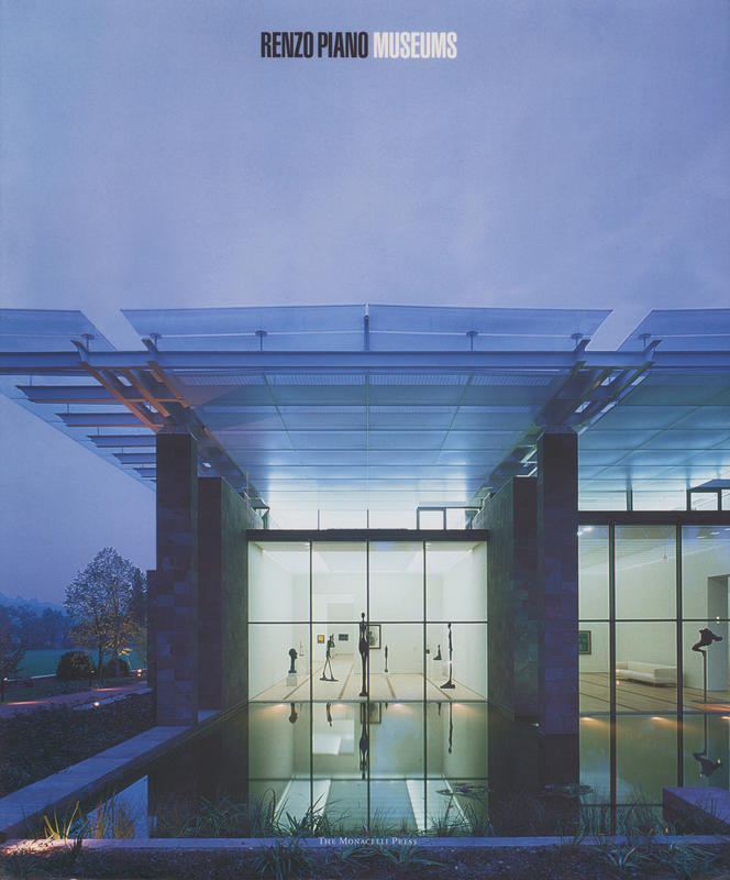Renzo Piano museums / essay by Victoria Newhouse cover