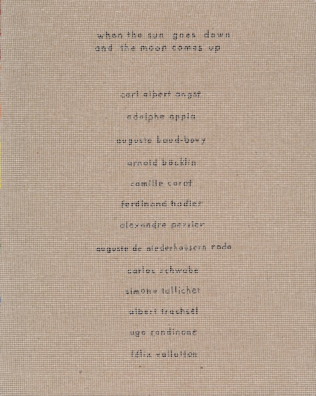 When the sun goes down and the moon comes up / curated by Ugo Rondione ; text by Marc-Oliver Wahler cover