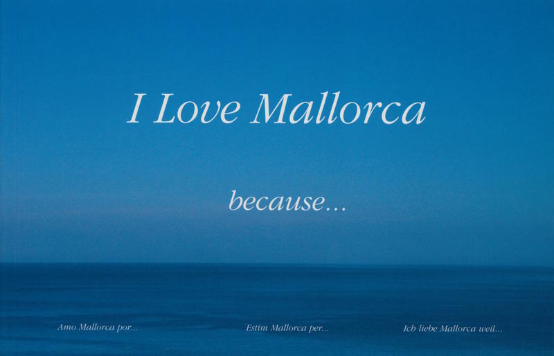 I love Mallorca because... / Pere Colom cover