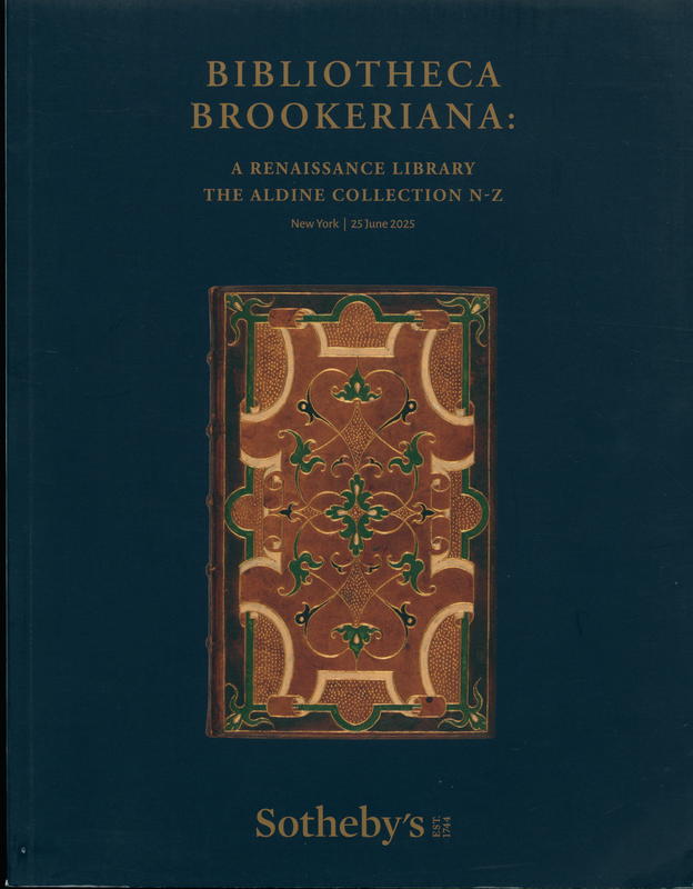 Bibliotheca Brookeriana: a  Renaissance library : the Aldine collection N-Z : auction in New York, 25 June 2025 / Sotheby's cover
